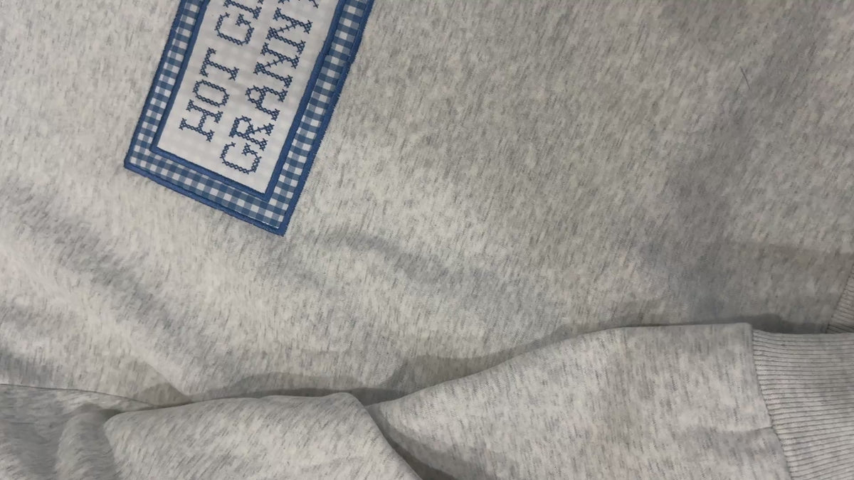 Hot Girls Have Granny Hobbies Sweatshirt